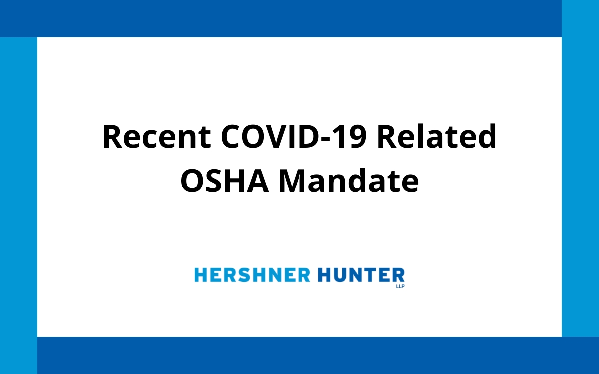 Recent COVID-19 Related OSHA Mandate