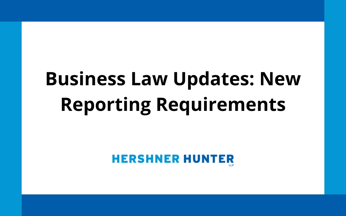 Business Law Updates: New Reporting Requirements